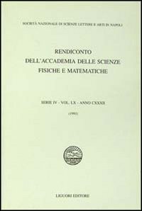 Libro Rendiconto dell'Accademia delle scienze fisiche e matematiche. Serie IV di  - ean 9788820723811 - Liguori