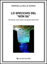 Libro specchio del «Non sé». Chi siamo