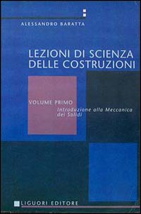 Libro Scienza delle costruzioni di Alessandro Baratta - ean 9788820725914 - Liguori