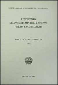 Libro Rendiconto dell'Accademia delle scienze fisiche e matematiche. Serie IV di  - ean 9788820726157 - Liguori