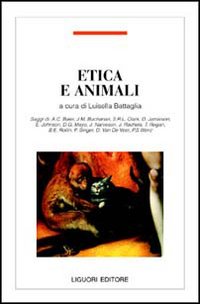 Libro Etica e animali di  - ean 9788820726867 - Liguori