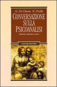 Libro Conversazione sulla psicoanalisi. Istituzione