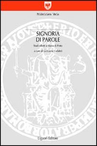 Libro Signoria di parole. Studi offerti a Mario Di Pinto di  - ean 9788820727192 - Liguori