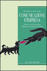 Libro Comunicazione d'impresa. Percorsi e testi di sociologia