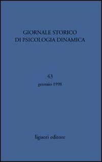 Libro Giornale storico di psicologia dinamica di  - ean 9788820727567 - Liguori