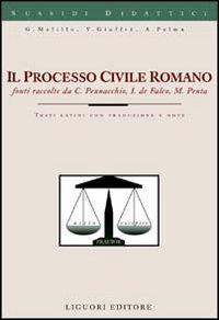 Libro processo civile romano di Generoso Melillo; Vincenzo Giuffrè; Antonio Palma - ean 9788820727826 - Liguori