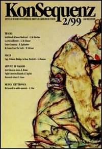 Libro Konsequenz. Rivista di musiche contemporanee. Nuova serie di  - ean 9788820727901 - Liguori