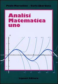 Libro Analisi matematica di Paolo Marcellini; Carlo Sbordone - ean 9788820728199 - Liguori