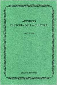 Libro Archivio di storia della cultura (1998) di  - ean 9788820728434 - Liguori