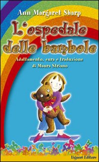 Libro ospedale delle bambole di Ann M. Sharp - ean 9788820728700 - Liguori