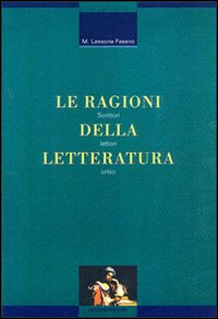 Libro ragioni della letteratura. Scrittori