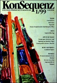 Libro Konsequenz. Rivista di musiche contemporanee di  - ean 9788820729684 - Liguori