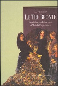 Libro tre Brontë di May Sinclair - ean 9788820729981 - Liguori