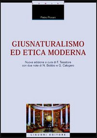 Libro Giusnaturalismo ed etica moderna di Pietro Piovani - ean 9788820730949 - Liguori