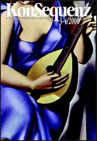 Libro Konsequenz. Rivista di musiche contemporanee. Nuova serie Vol. 3-4 di  - ean 9788820731182 - Liguori