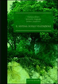 Libro sistema suolo-vegetazione di  - ean 9788820731762 - Liguori