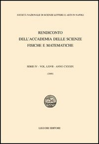 Libro Rendiconto dell'Accademia delle scienze fisiche e matematiche. Serie IV di  - ean 9788820732059 - Liguori