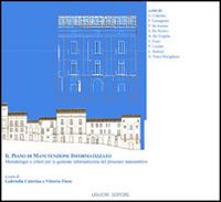 Libro piano di manutenzione informatizzato. Metodologie e criteri per la gestione informatizzata del processo manutentivo di Gabriella Caterina - ean 9788820733377 - Liguori