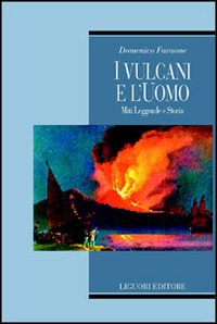Libro vulcani e l'uomo. Miti