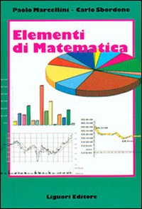 Libro Elementi di matematica di Carlo Sbordone; Paolo Marcellini - ean 9788820734244 - Liguori