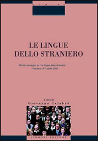 Libro lingue dello straniero. Atti del Convegno (Fisciano