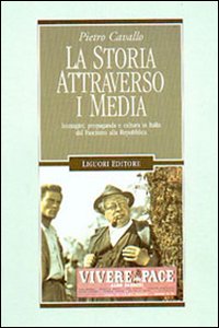 Libro storia attraverso i media. Immagini