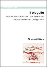 Libro progetto. Metodi e strumenti per l'azione sociale di  - ean 9788820735548 - Liguori