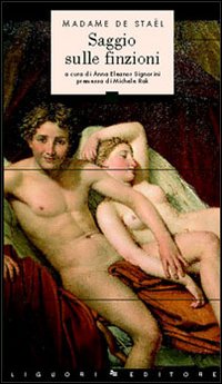Libro Saggio sulle finzioni di madame de Staël - ean 9788820736231 - Liguori
