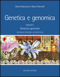 Libro Genetica e genomica di Gianni Barcaccia; Mario Falcinelli - ean 9788820736293 - Liguori