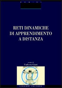 Libro Reti dinamiche di apprendimento a distanza di  - ean 9788820736378 - Liguori
