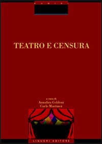 Libro Teatro e censura di  - ean 9788820736422 - Liguori