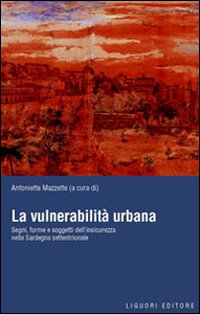 Libro vulnerabilità urbana. Segni