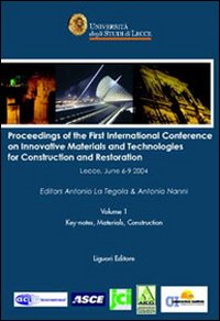 Libro Proceedings of the first International conference on innovative materials and technologies for construction and restoration (Lecce