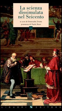 Libro scienza dissimulata nel Seicento di  - ean 9788820737047 - Liguori