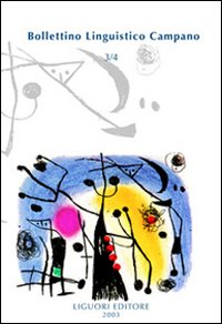 Libro Bollettino linguistico campano (2003) vol. 3-4 di  - ean 9788820737337 - Liguori