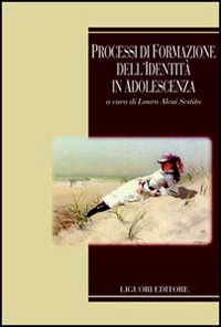 Libro Processi di formazione dell'identità in adolescenza di  - ean 9788820737535 - Liguori