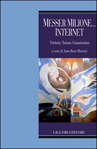 Libro Messer Milione... Internet. Territorio