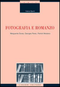 Libro Fotografia e romanzo. Marguerite Duras
