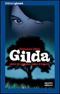 Libro Gilda di Ermanno Detti - ean 9788820738969 - Liguori