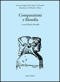 Libro Comparatismi e filosofia di  - ean 9788820739300 - Liguori