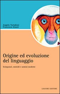 Libro Origine e evoluzione del linguaggio. Scimpanzé