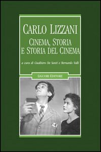 Libro Carlo Lizzani. Cinema
