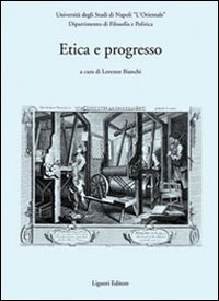 Libro Etica e progresso. Atti del convegno (Napoli