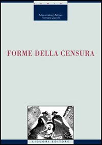 Libro Forme della censura di  - ean 9788820740122 - Liguori