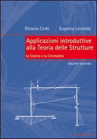 Libro Applicazioni introduttive alla teoria delle strutture di Ottavia Corbi; Eugenio Liccardo - ean 9788820740368 - Liguori