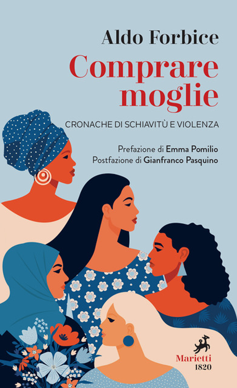 Libro Comprare moglie. Cronache di schiavitù e violenza di Aldo Forbice - ean 9788821110382 - Marietti 1820