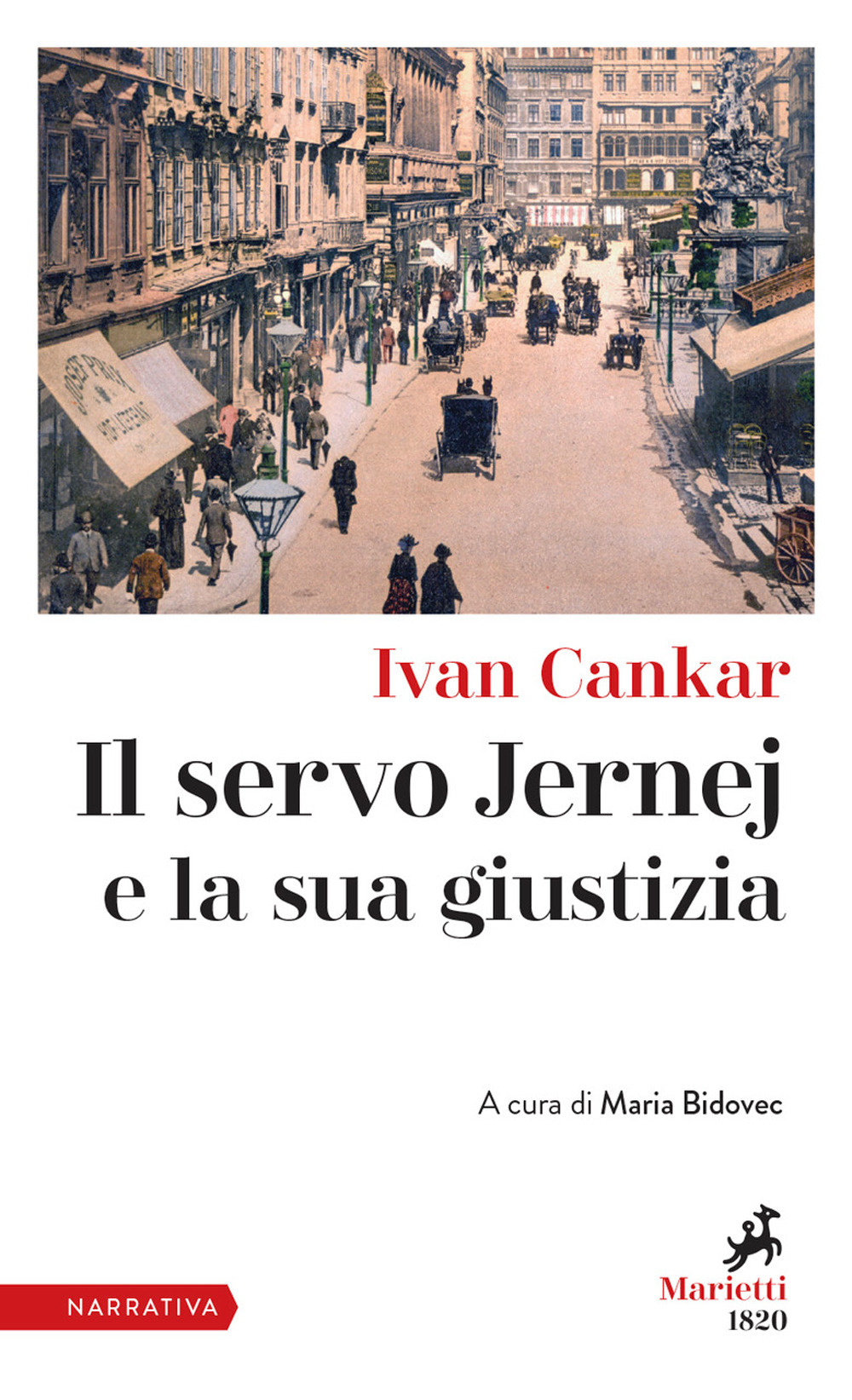 Libro servo Jernej e la sua giustizia di Ivan Cankar - ean 9788821110450 - Marietti 1820