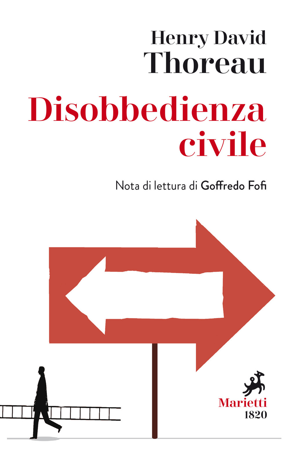 Libro Disobbedienza civile di Henry David Thoreau - ean 9788821111068 - Marietti 1820