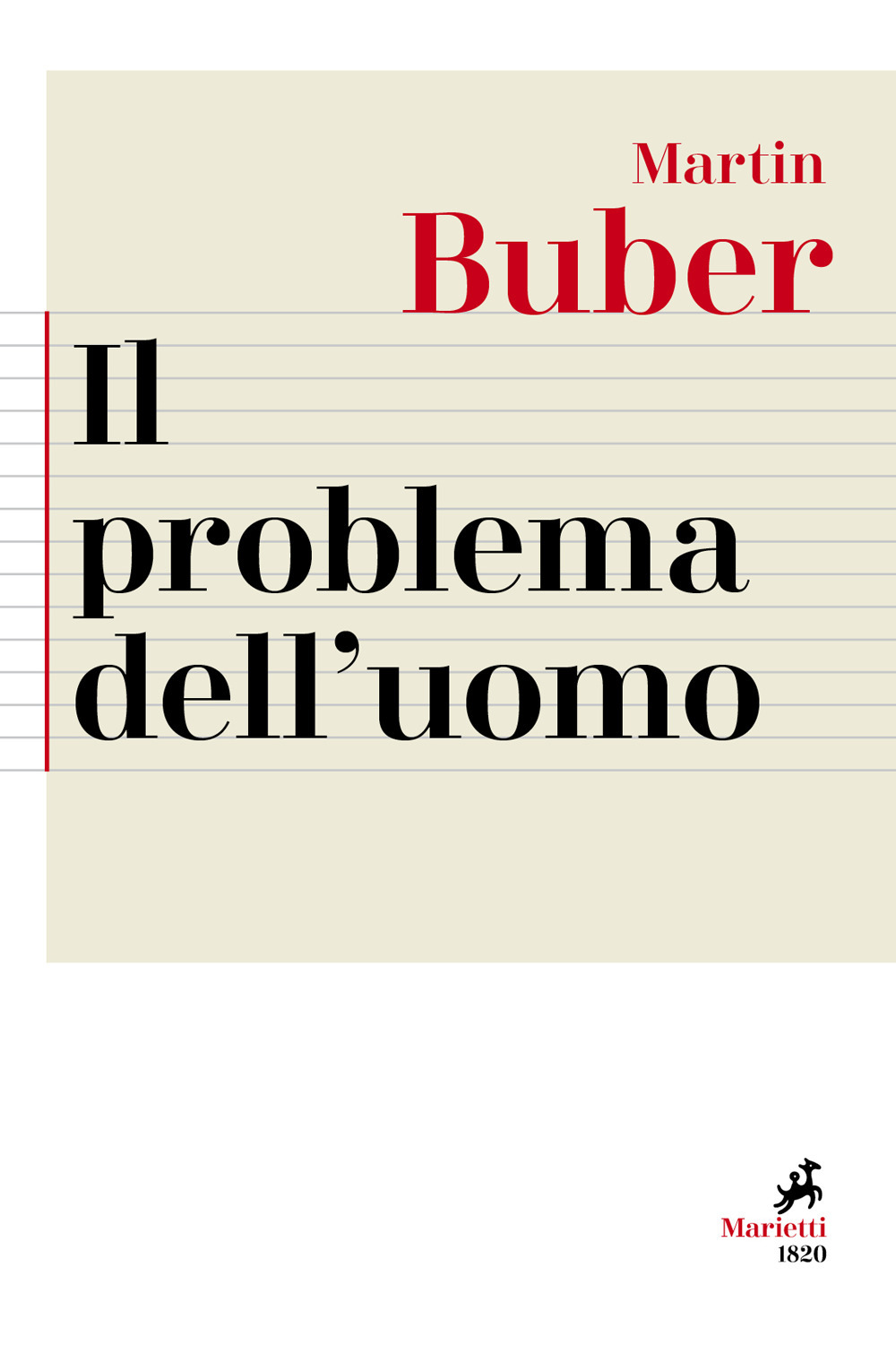 Libro problema dell'uomo di Martin Buber - ean 9788821112034 - Marietti 1820
