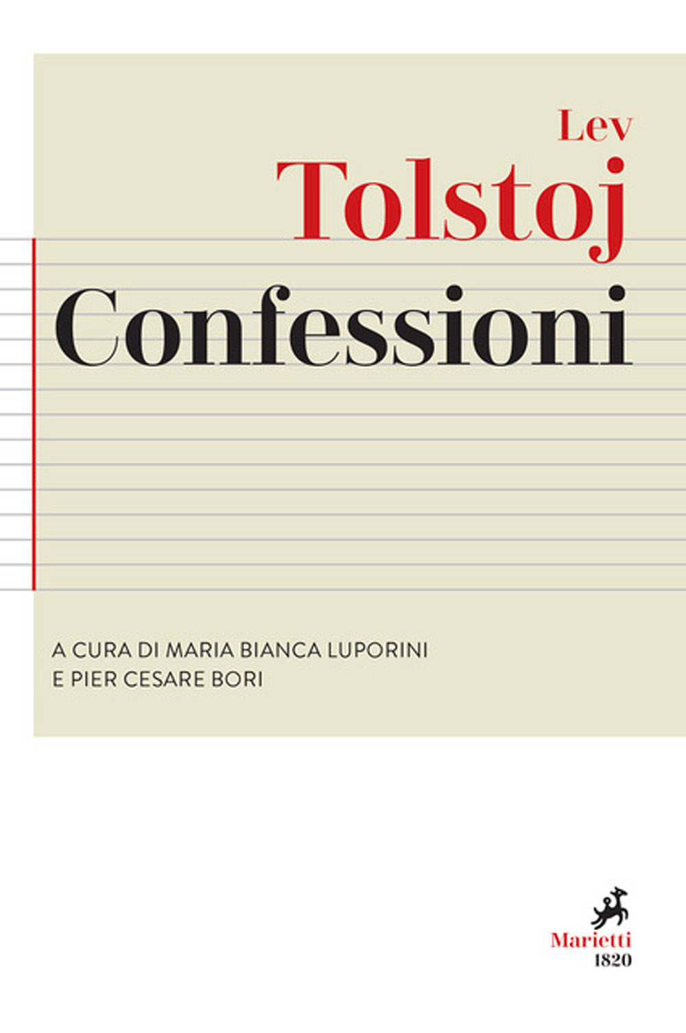 Libro Confessioni. Preceduto da «Ricerca della vera fede» di Lev Tolstoj - ean 9788821161117 - Marietti 1820